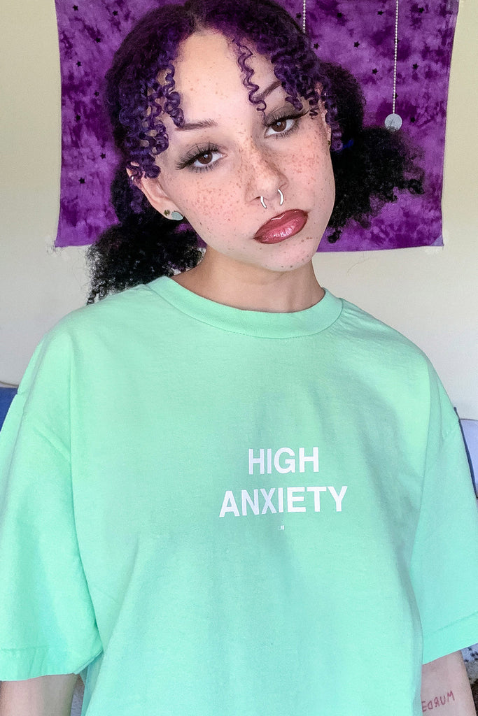 High Anxiety Tee
