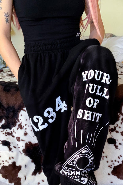 Full Of It Sweatpants